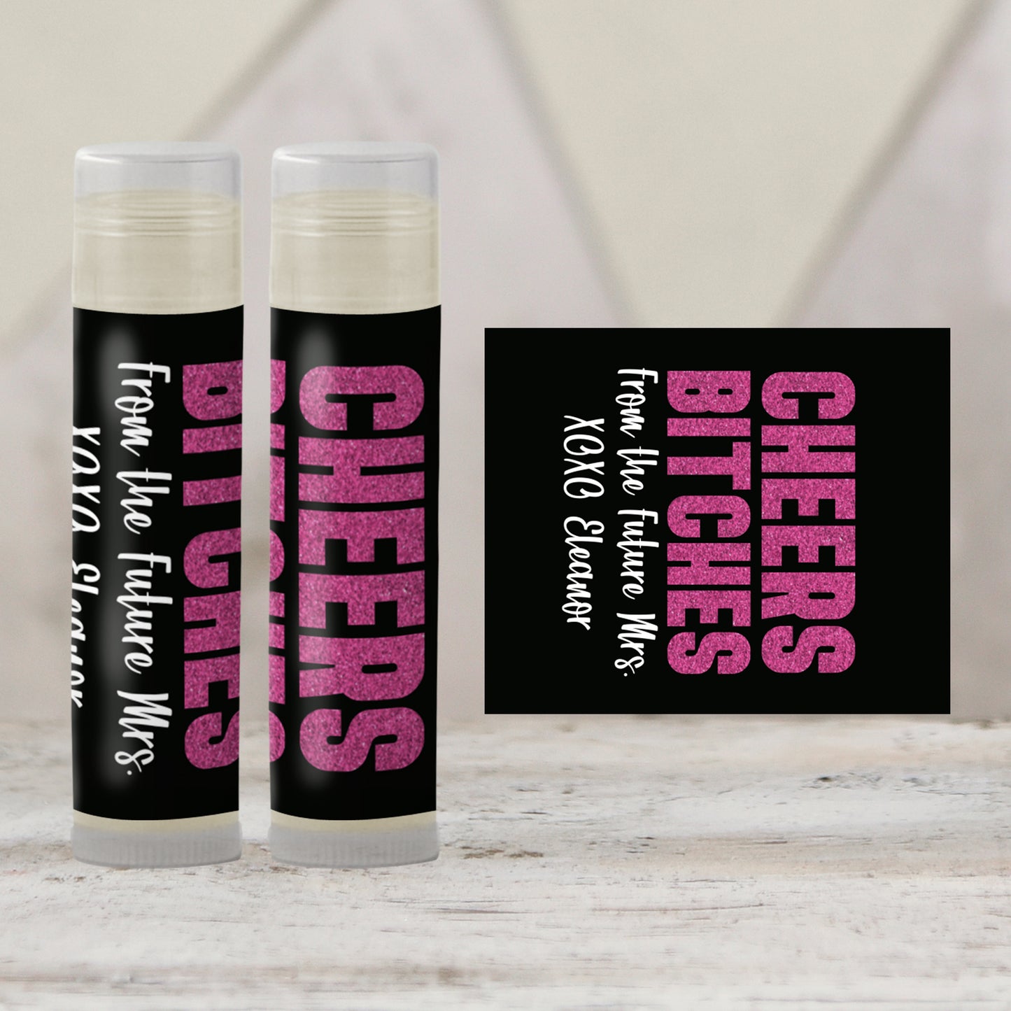 Cheers Bitches Chapstick Label Template: Bachelorette Party, Bride Favor