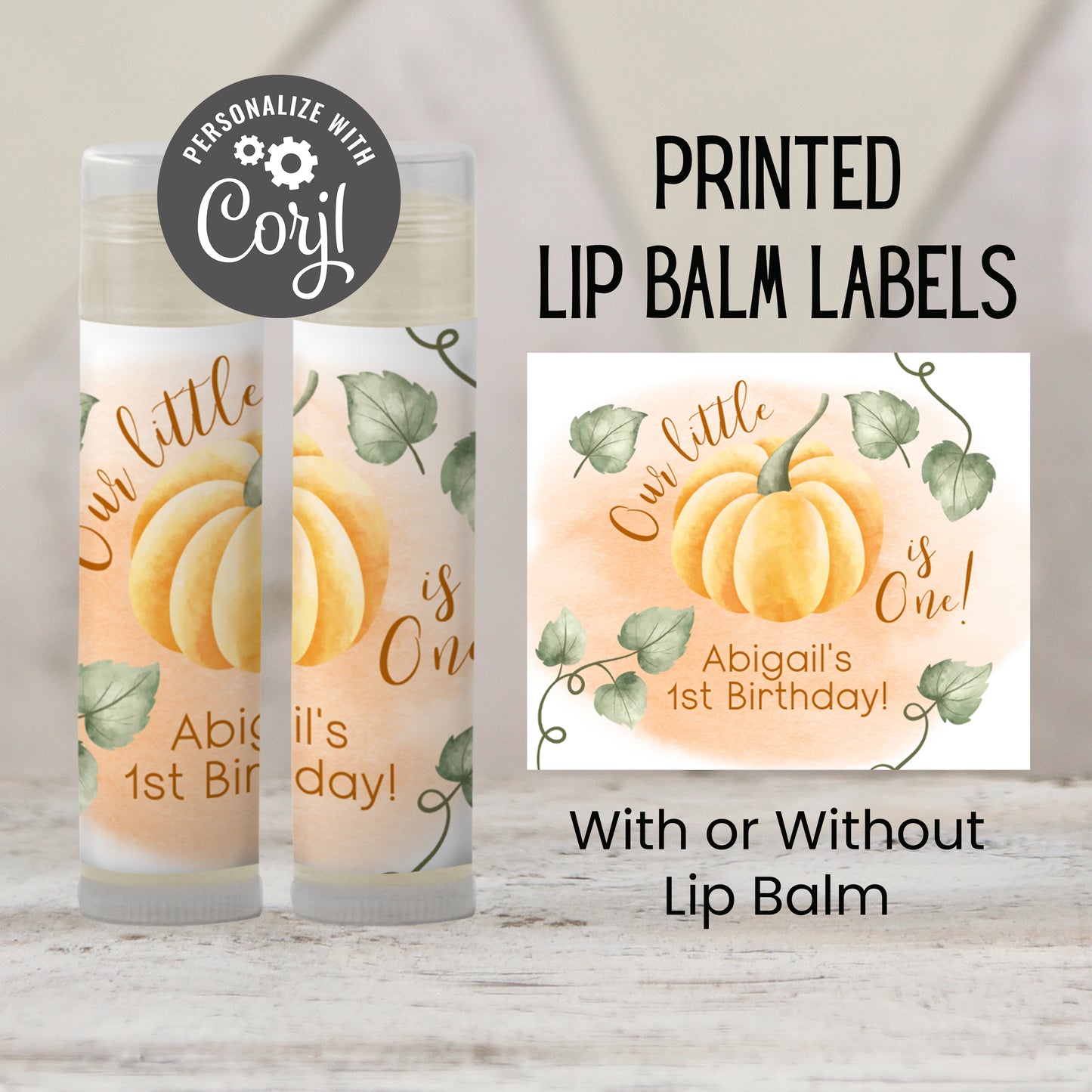 Our Little Pumpkin Is One Lip Balm Favors: Fall 1st Birthday Guest Gift