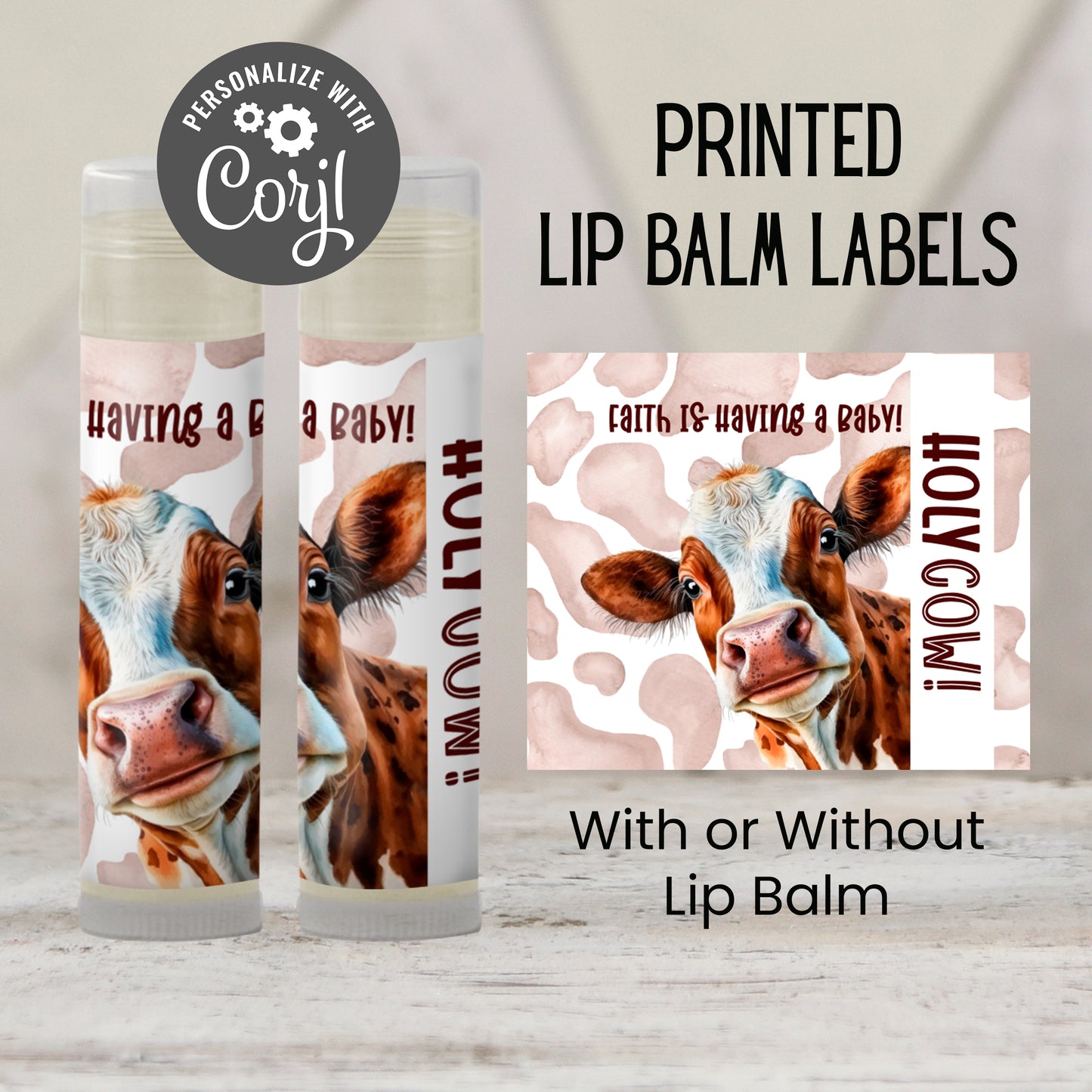 Holy Cow Chapstick Favors: Baby Shower, Bridal Shower, Farm Birthday Gift