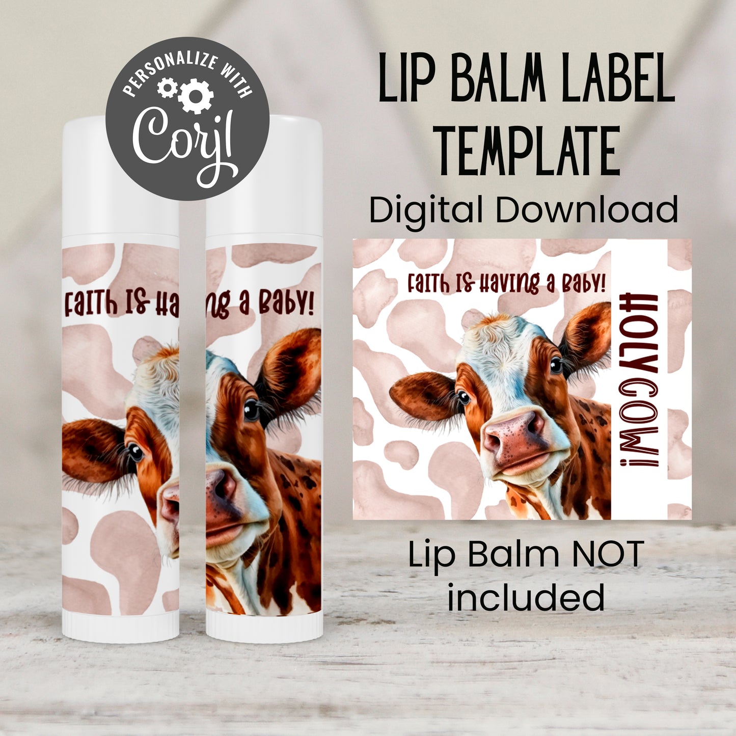 Holy Cow Lip Balm Label Template: Farm Birthday or Baby Shower Favor