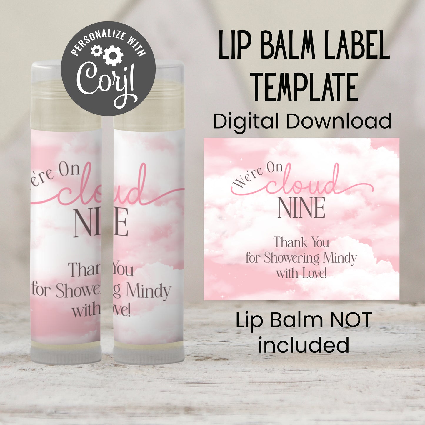 Cloud Nine Lip Balm Label Template: Pink Baby Shower, Bridal, or 9th Birthday Favor