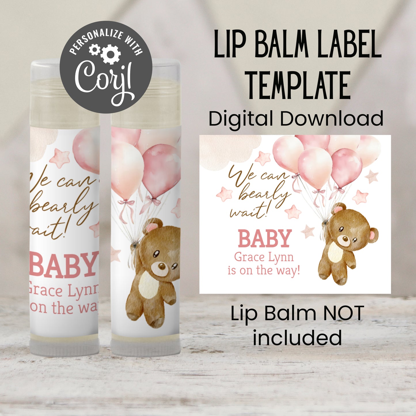 We Can Bearly Wait Lip Balm Label Template: Brown Teddy Bear with Pink Balloons Girl Baby Shower Favor