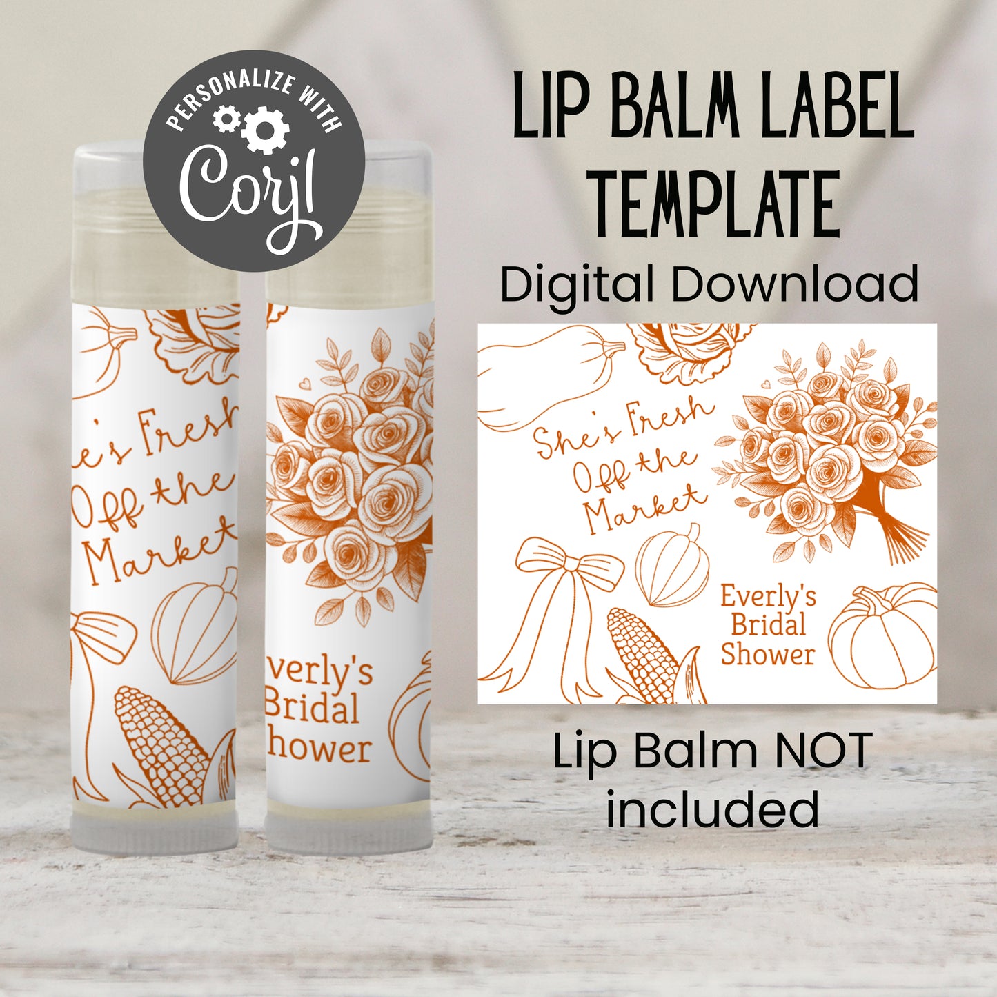 Fresh Off the Market Lip Balm Label Template: Orange Fall Bridal Shower Favor
