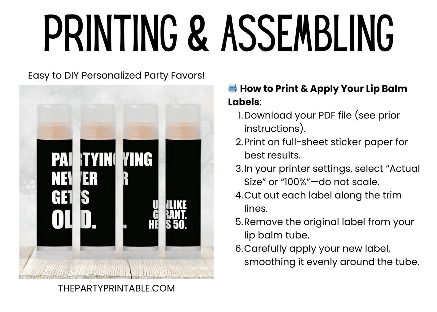 Partying Never Gets Old Lip Balm Label Template: Milestone Birthday Favor for Adults