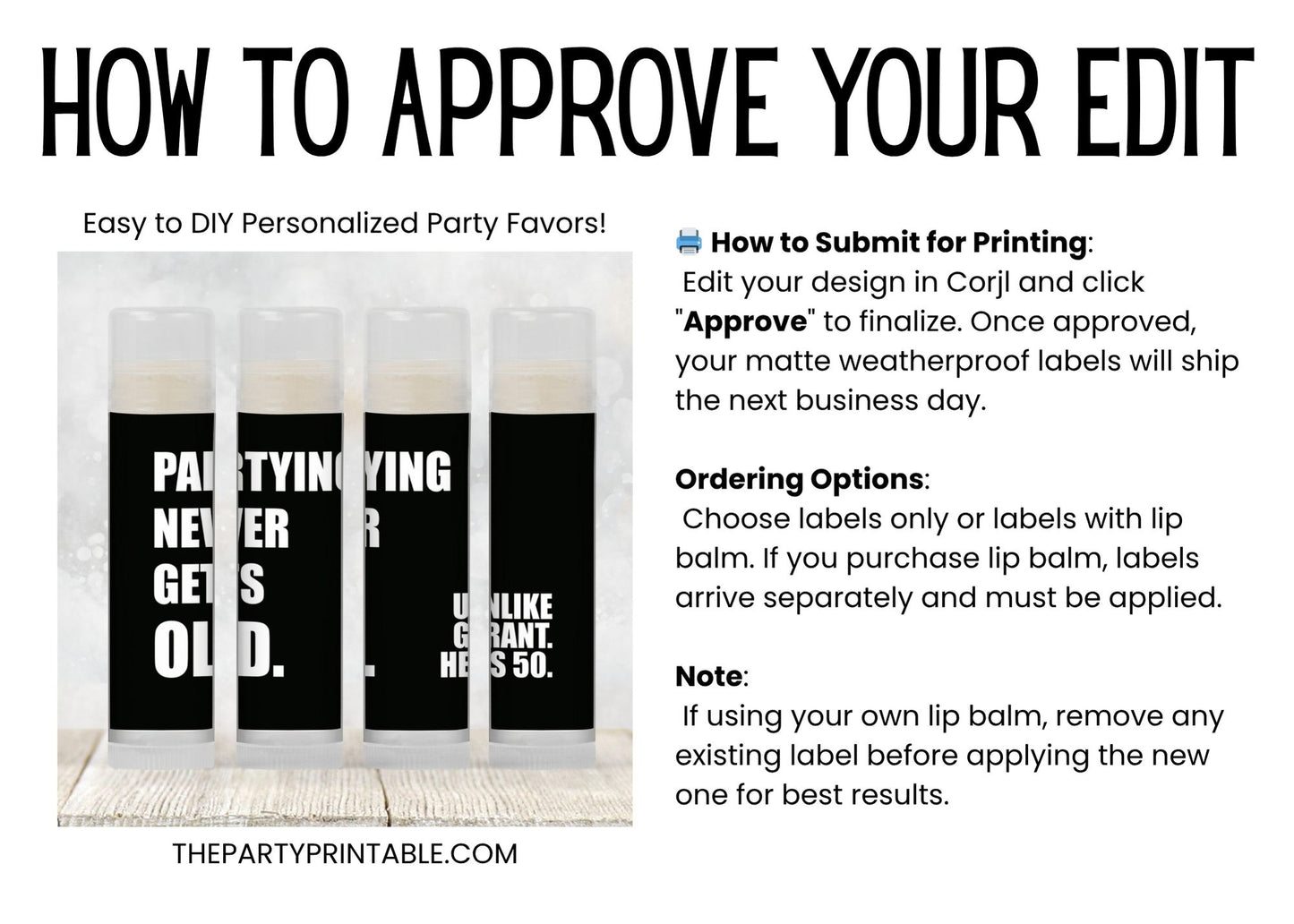 Partying Never Gets Old Favors PRINTED Lip Balm Labels or Lip Balm | Milestone Birthday Guest Thank You Gift | 40th–70th Birthday 3201