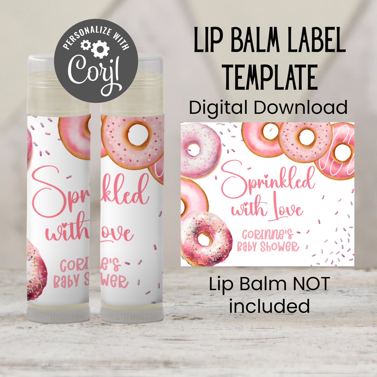 Printable Pink Donuts Baby Sprinkle Chapstick TEMPLATE | Girl Donuts Baby Shower Sprinkled with Love Party Favor | Donuts Baby Shower, 3602