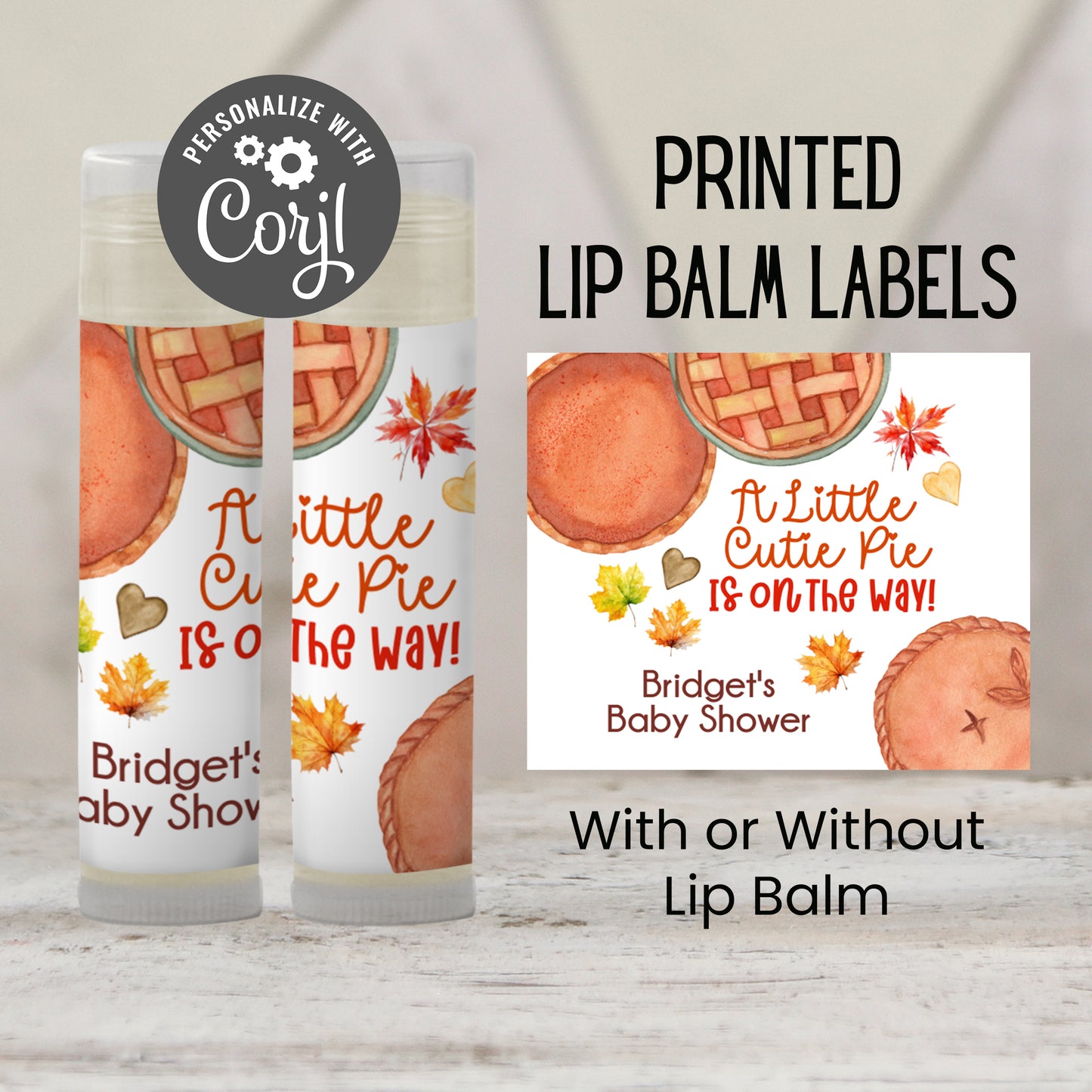 Little Cutie Pie Baby Shower Favors PRINTED Lip Balm Labels or Lip Balm | Fall Pumpkin Apple Theme | Rustic Thanksgiving Guest Gift 3801