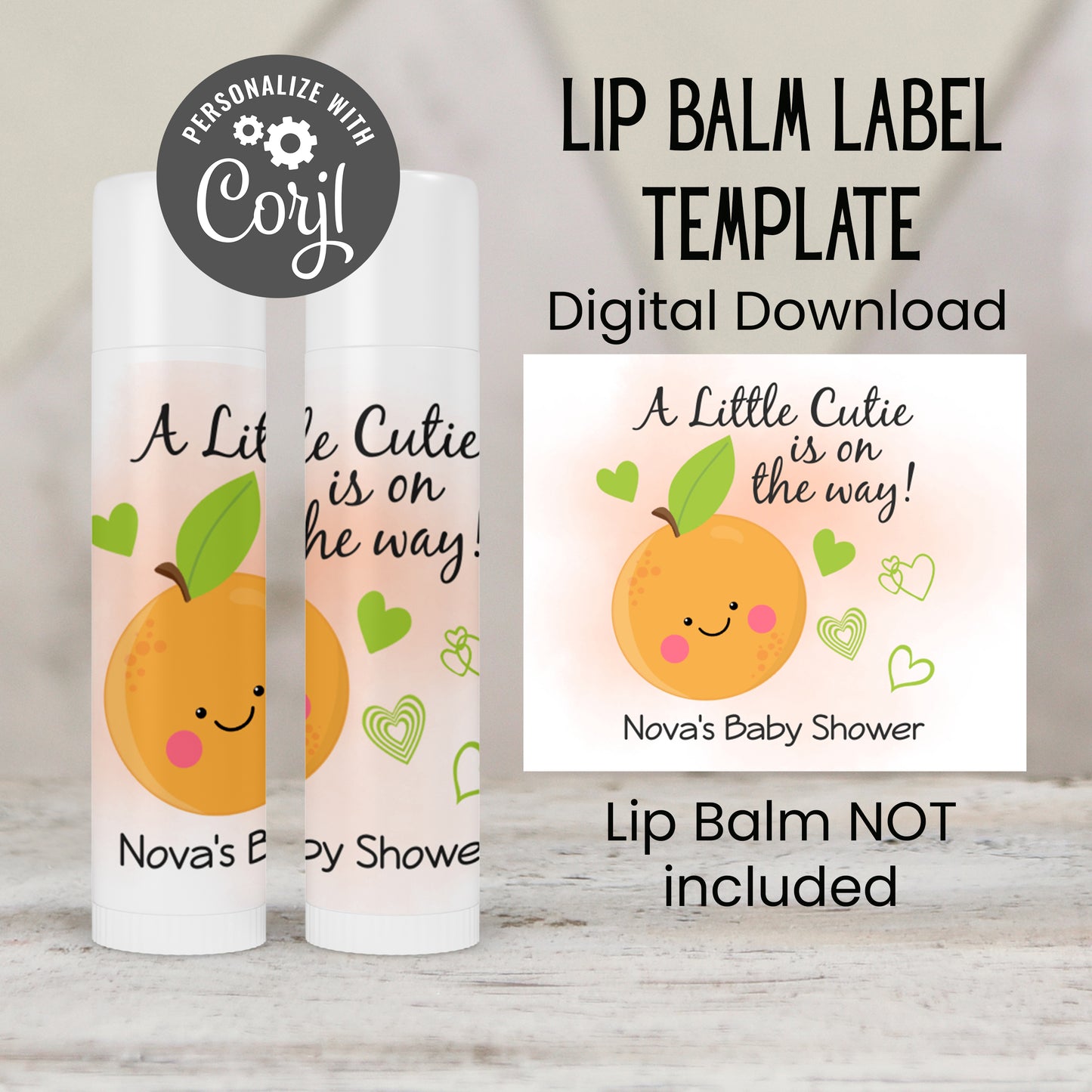 Little Cutie Lip Balm Label TEMPLATE | Citrus Baby Shower Favor | Editable Orange Chapstick Wrapper | A Little Cutie Is On The Way 4000