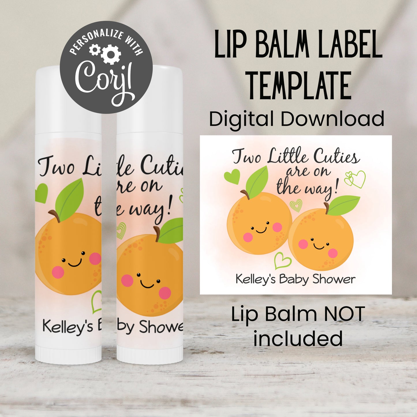 Two Little Cuties Lip Balm Label TEMPLATE | Twin Baby Shower Printable | Editable Orange Citrus Theme Labels for Twin Girls or Boys 4004