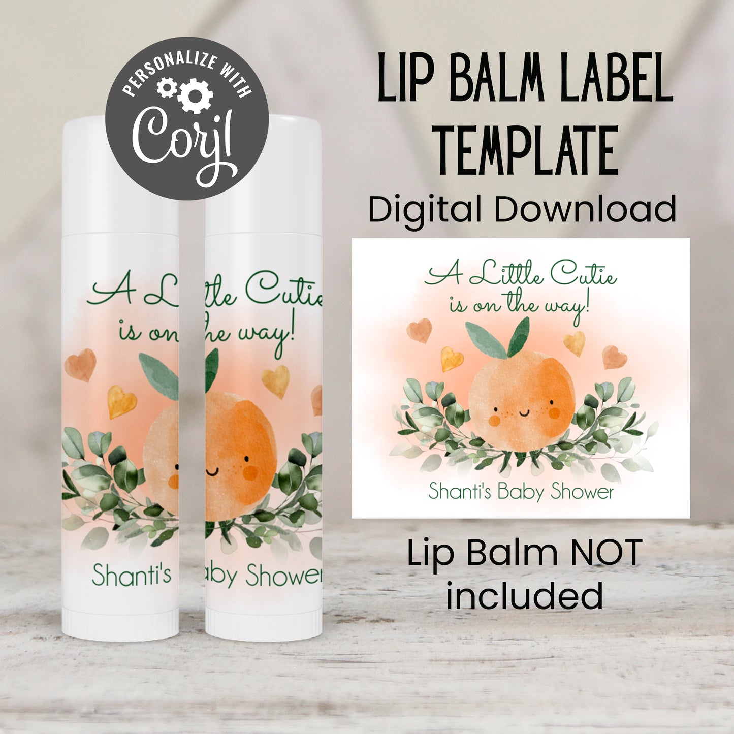 Little Cutie Lip Balm Label TEMPLATE | Baby Shower Orange Citrus Theme | Editable Favor Labels for Summer or Fruit Party 4005