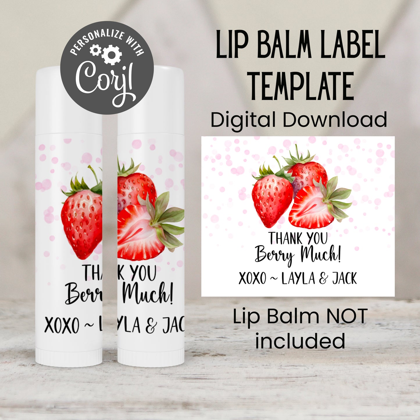 Berry Sweet Baby Shower Party Favors | Lip Balm Label TEMPLATE | Strawberry Theme Printable | Thank You Berry Much Fruit Stickers 4025