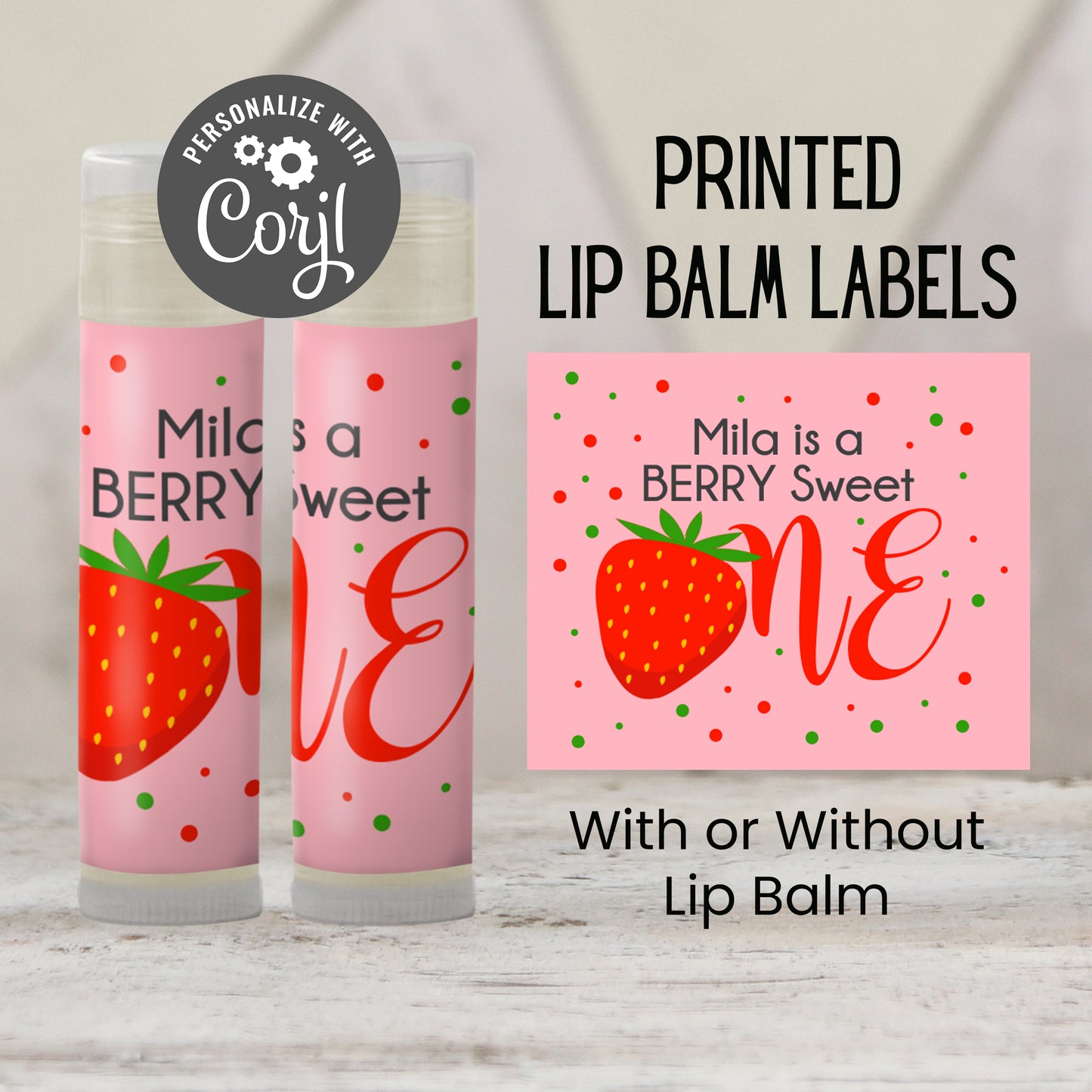 A Berry Sweet One First Birthday Favors Lip Balm | PRINTED Strawberry Labels or Lip Balm Favors | Girl 1st Birthday Party Guest Gifts 4029