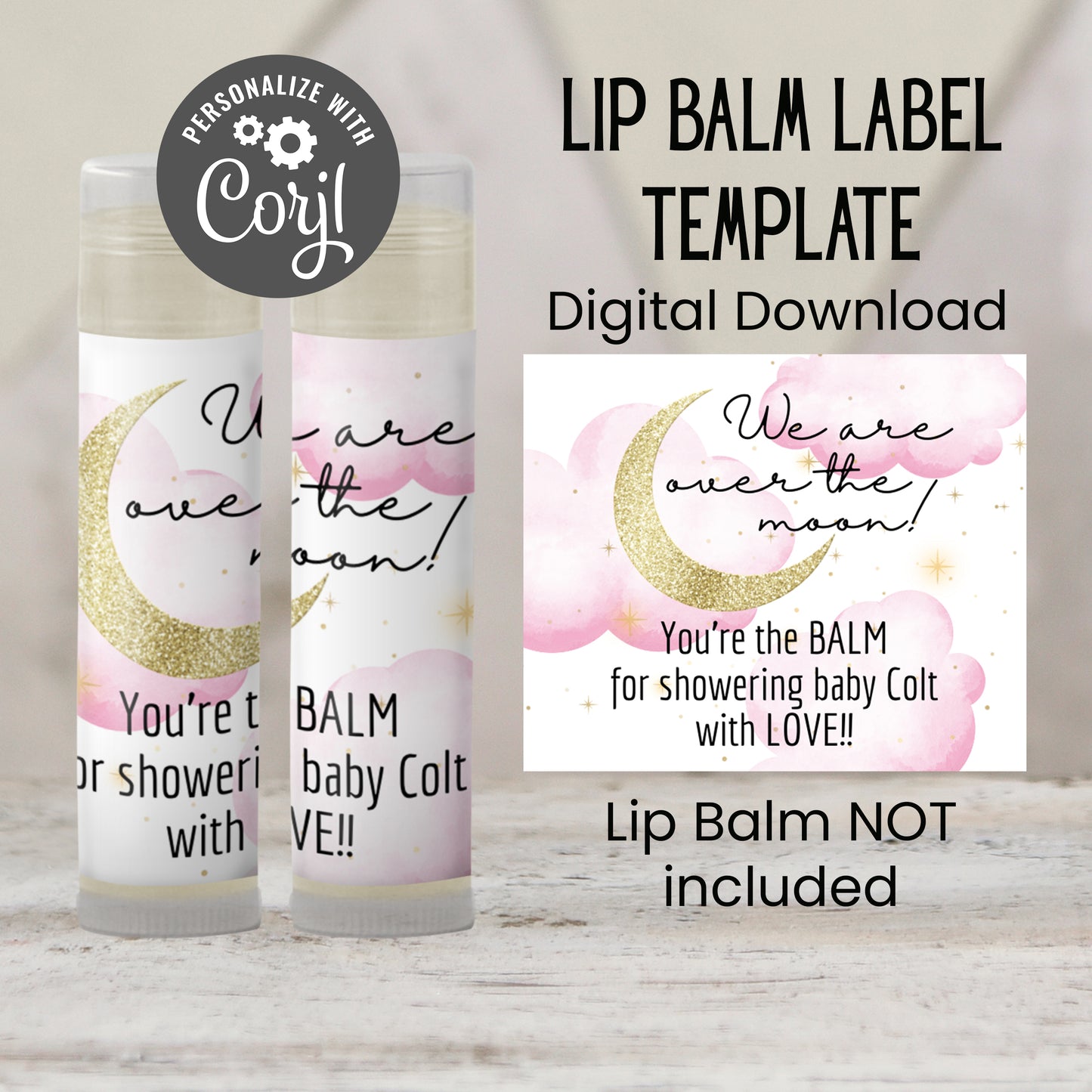 Pink Over the Moon Baby Shower Favor Lip Balm Label TEMPLATE | Editable Girl Celestial Theme | Printable Stars and Moon Party Sticker 4032