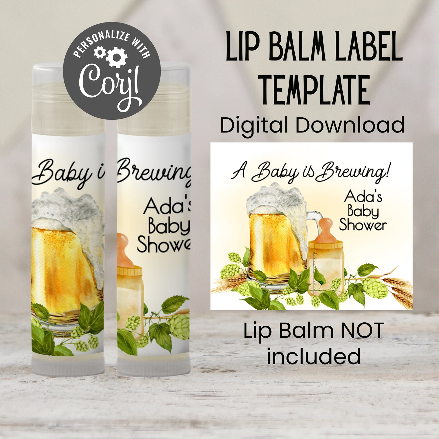 Baby Is Brewing Lip Balm Label Template: Beer Theme Gender Neutral Baby Shower Favor (Digital Download)