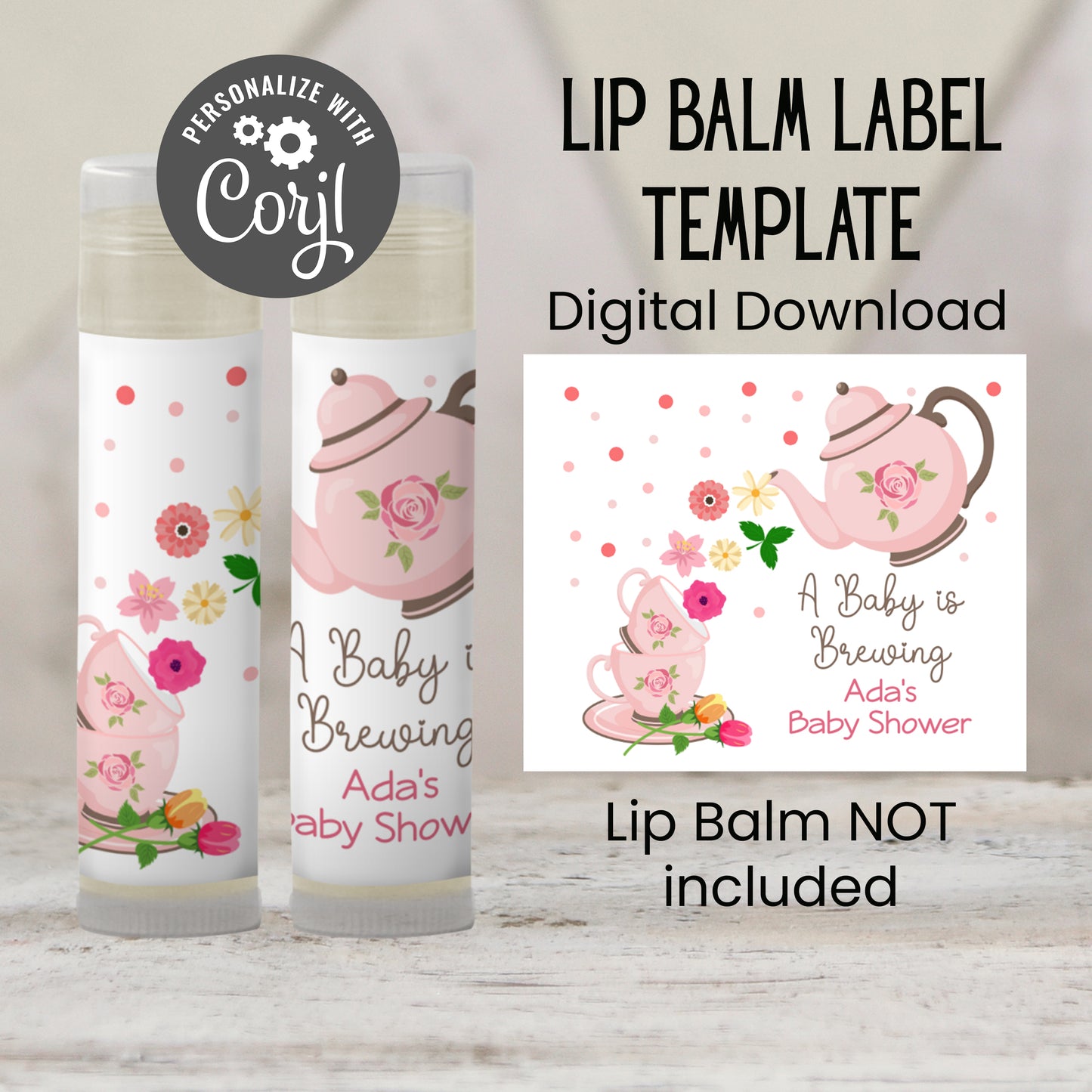 Tea Party Baby Shower Lip Balm Label Template: A Baby Is Brewing Favor (Digital Download)