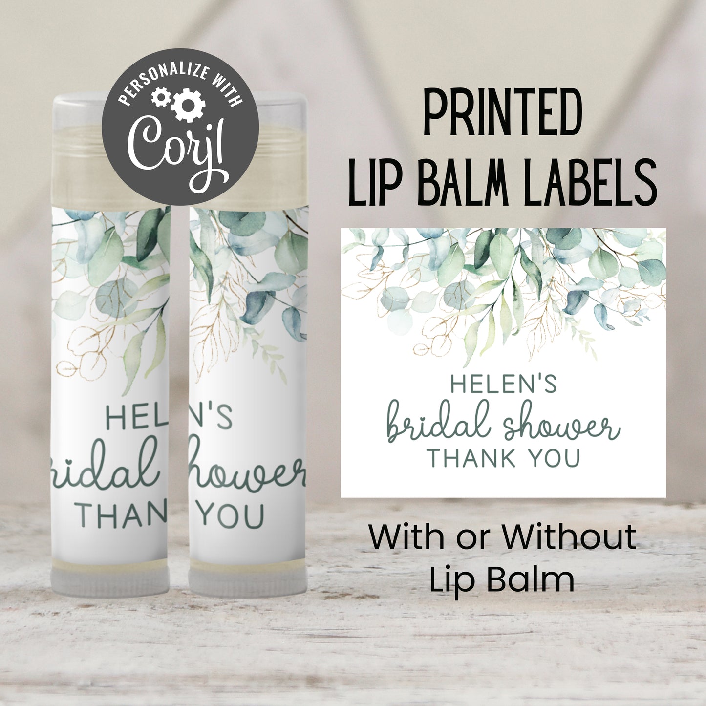 Eucalyptus Bridal Shower Favors Lip Balm | PRINTED Personalized Greenery Labels or Lip Balm | Botanical Garden Theme Bridesmaid Gift 4112