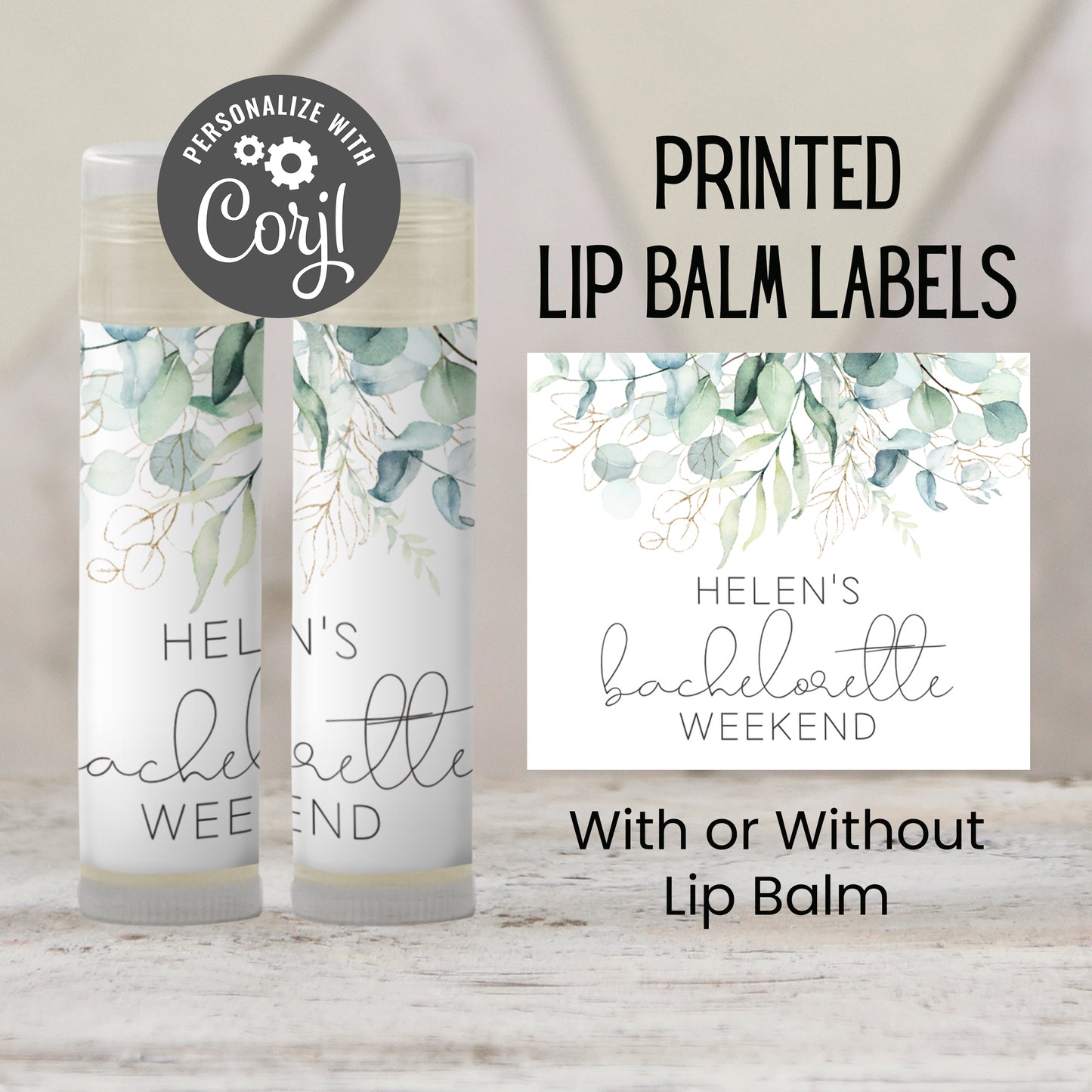 Eucalyptus Bachelorette Favors Lip Balm | PRINTED Labels or Lip Balm | Greenery Bridal Shower or Bachelorette Weekend Party Gift 4114