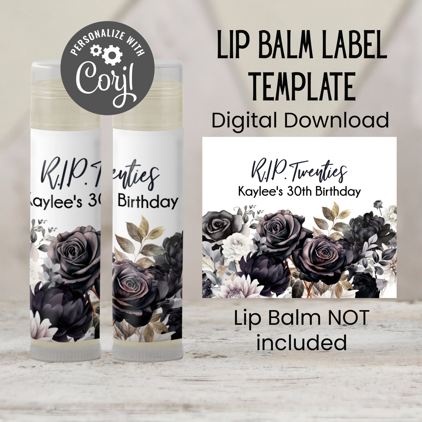Rest in Peace Birthday Lip Balm Favor Label TEMPLATE | Editable RIP Twenties or Thirties Party | Milestone Adult Birthday Printable 4200
