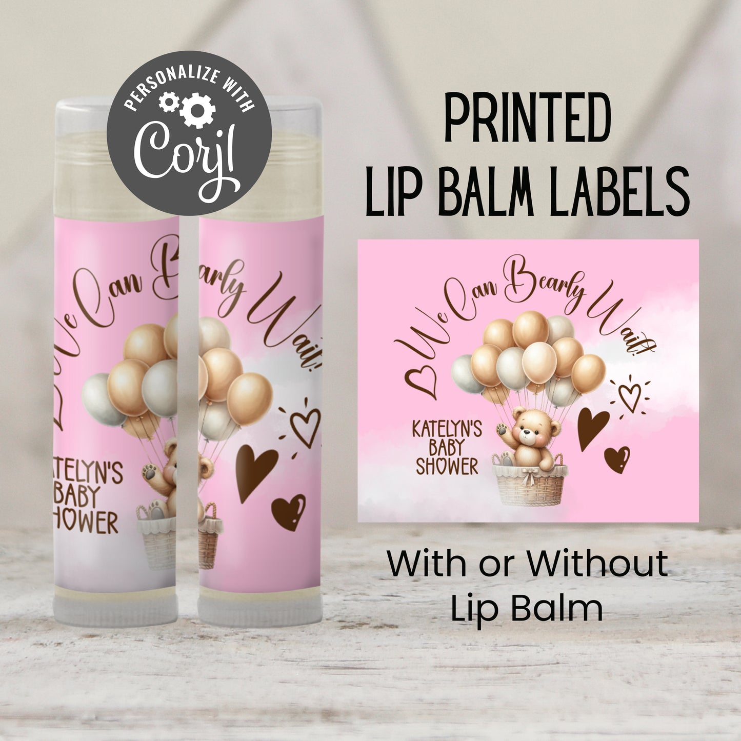 We Can Bearly Wait Baby Shower Favors PRINTED Lip Balm Labels or Lip Balm | Pink Teddy Bear Girl Party | Baby Shower Guest Gift 4400