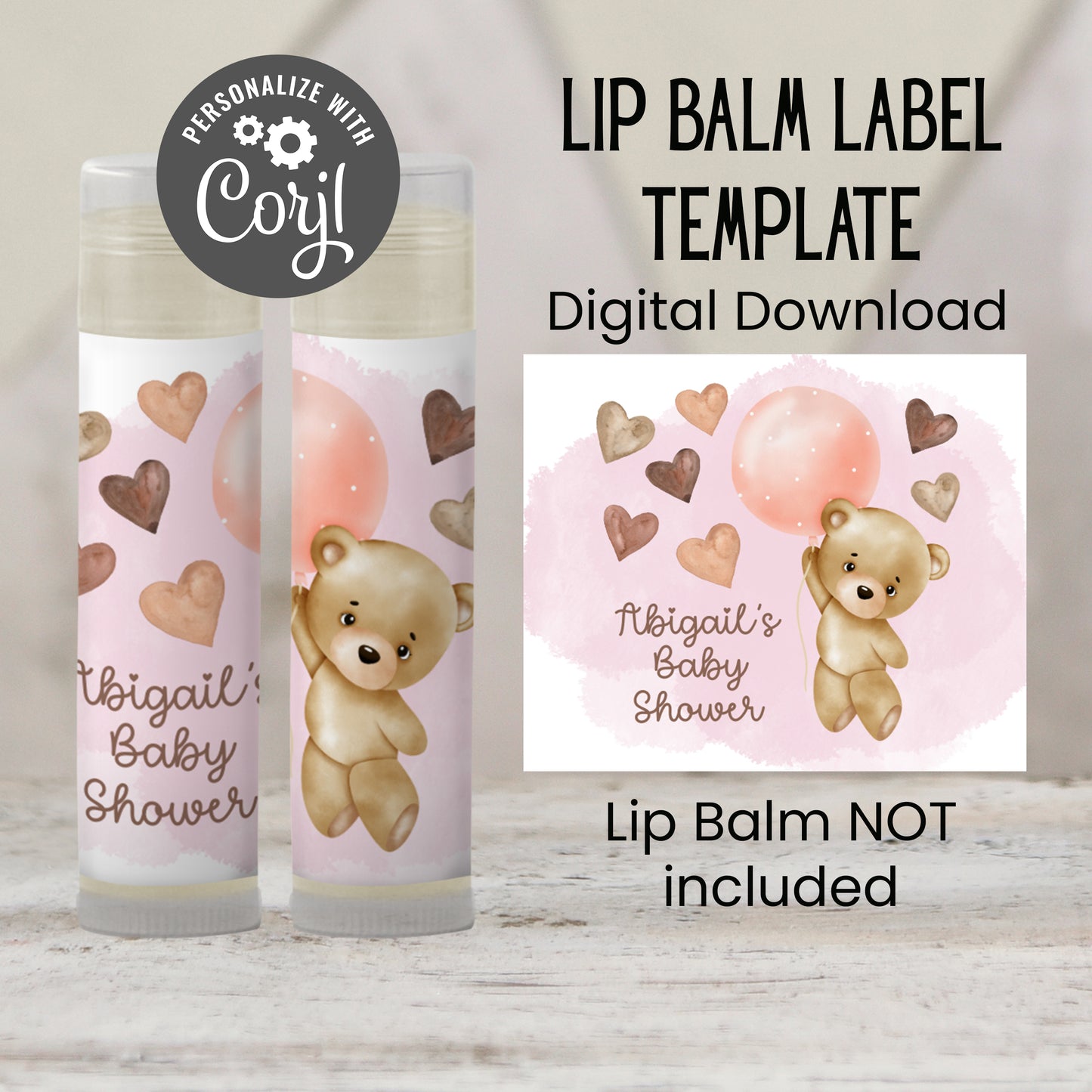 Teddy Bear Baby Shower Favors Lip Balm Label Template: Pink Balloon Girl (Digital Download)