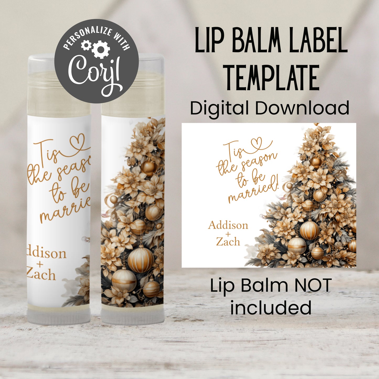 Tis the Season to Be Married Lip Balm Label Template: Gold Christmas Wedding Favor (Digital Download)