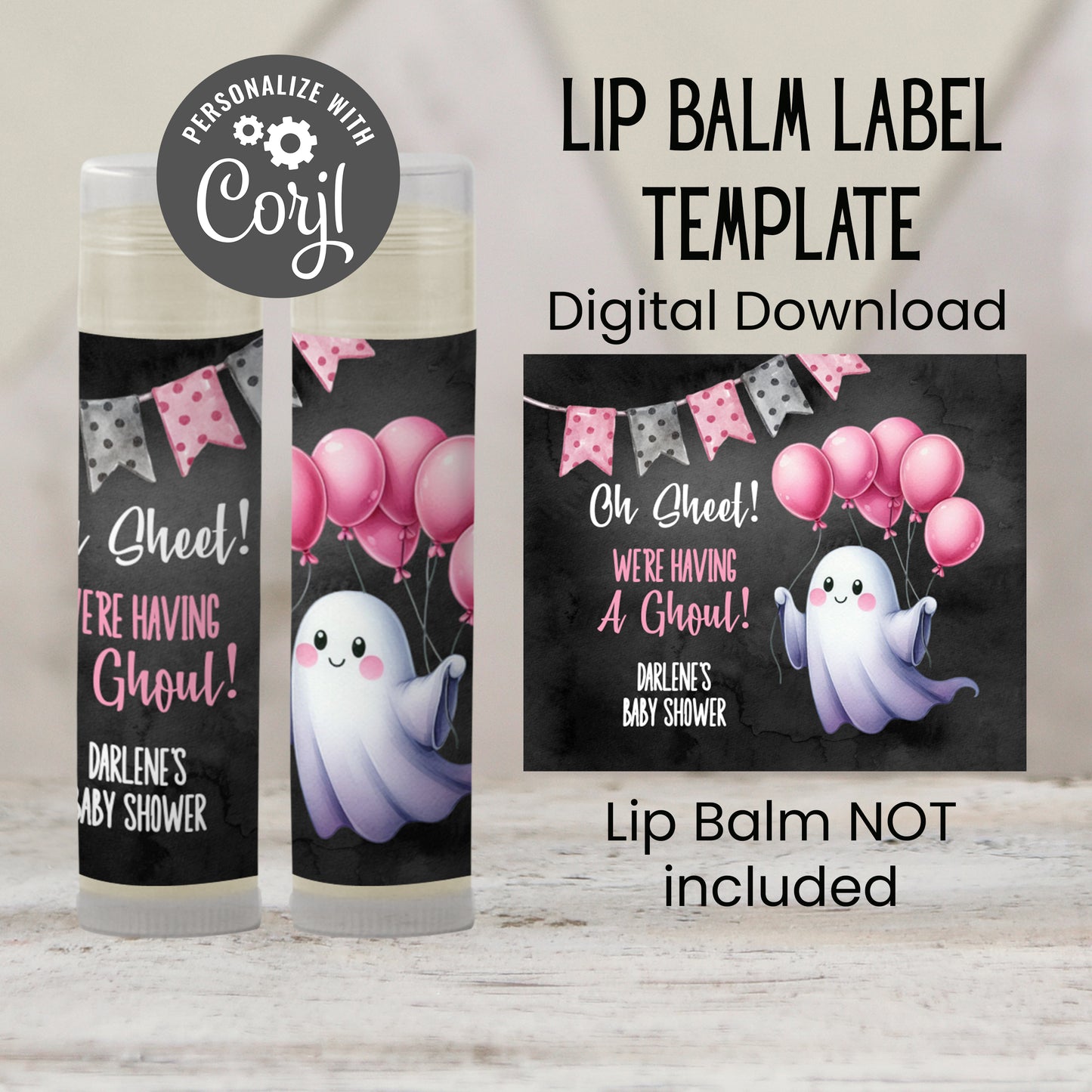 Printable Oh Sheet It's a Ghoul Baby Shower Favor | Lip Balm TEMPLATE | Pink Halloween Baby Shower | Girl Ghost Halloween Baby Shower, 4802