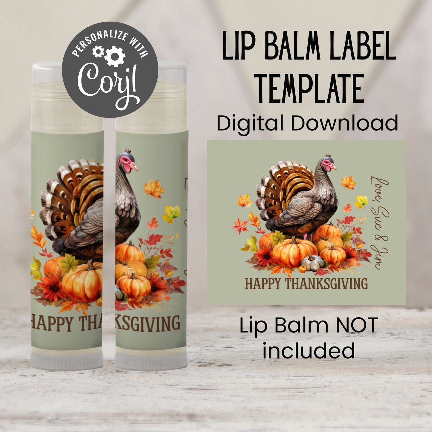 Editable Thanksgiving Lip Balm Label Template - Chapstick Party Favor Design for Thanksgiving Dinner, Turkey and Fall Leaves Theme 5001
