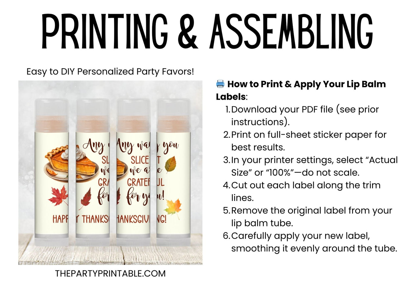 Any Way You Slice It We Are Grateful Lip Balm Label Template: Thanksgiving Chapstick Favor (Digital Download)