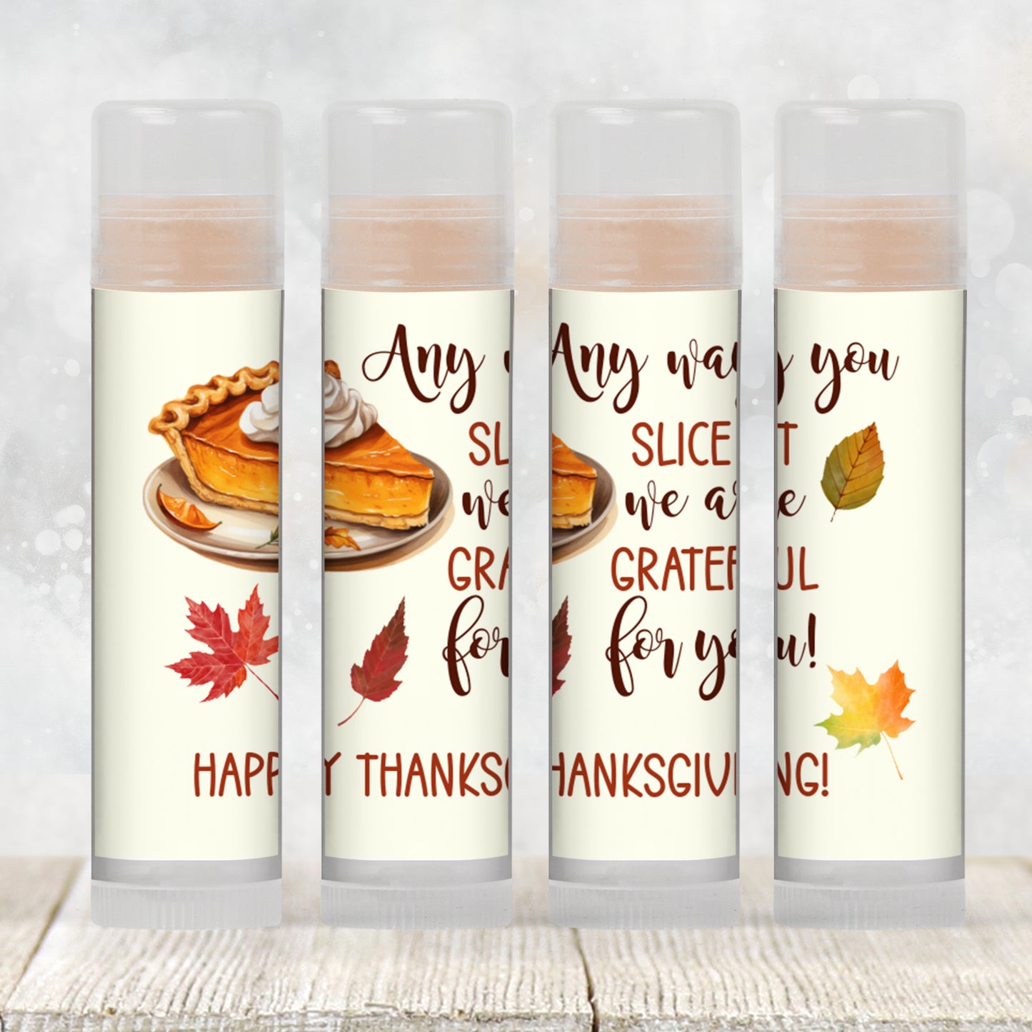 Any Way You Slice It We Are Grateful Lip Balm Label Template: Thanksgiving Chapstick Favor (Digital Download)