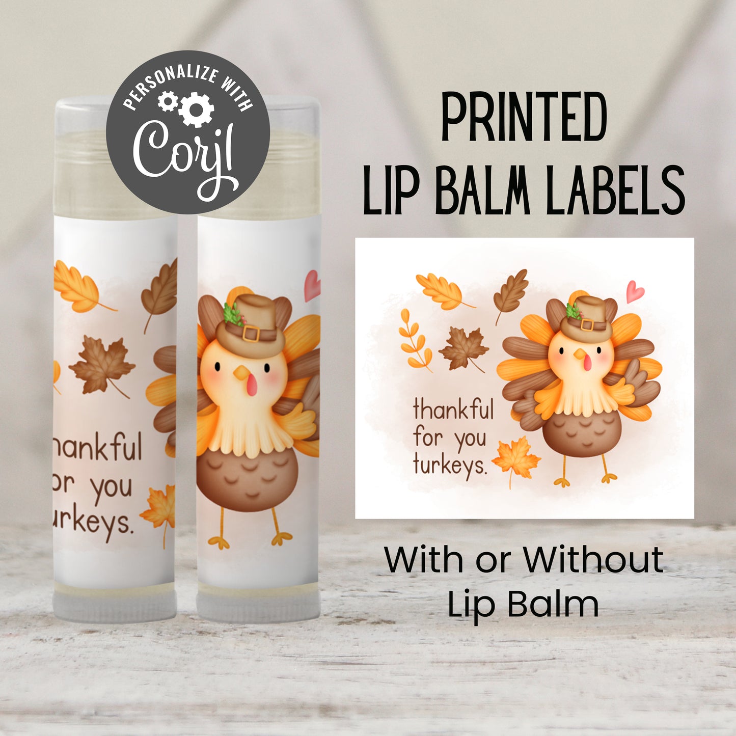 Thankful for You Turkeys Lip Balm Favors: Thanksgiving Chapstick Guest Gift for Kids, Family, or Friends