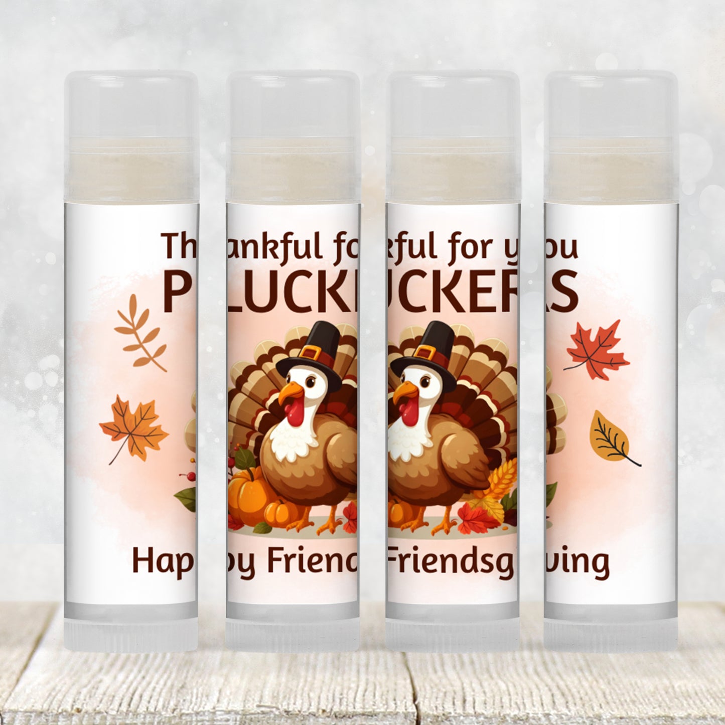 Thankful for You Pluckers Chapstick Favors: Funny Friendsgiving or Thanksgiving Guest Gift