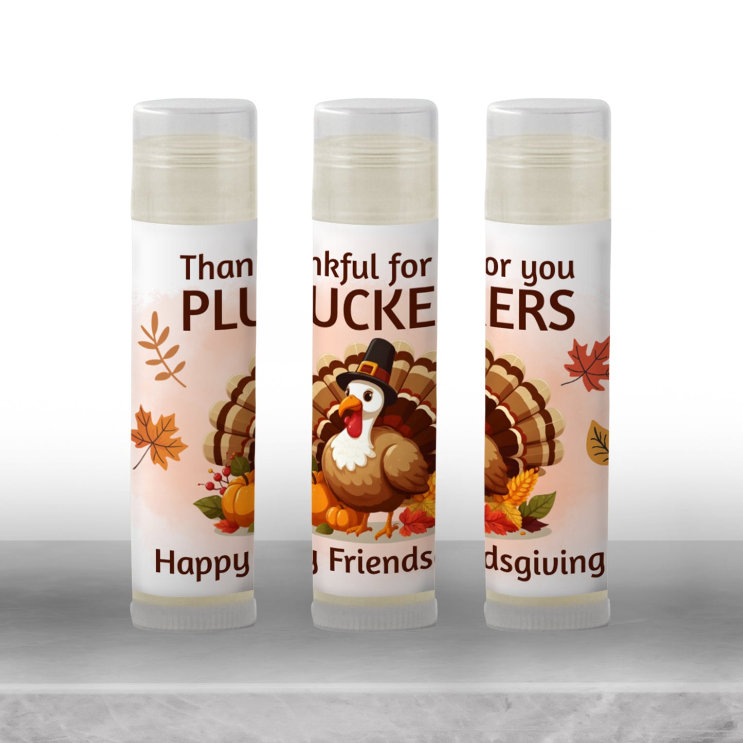 Thankful for You Pluckers Chapstick Favors: Funny Friendsgiving or Thanksgiving Guest Gift