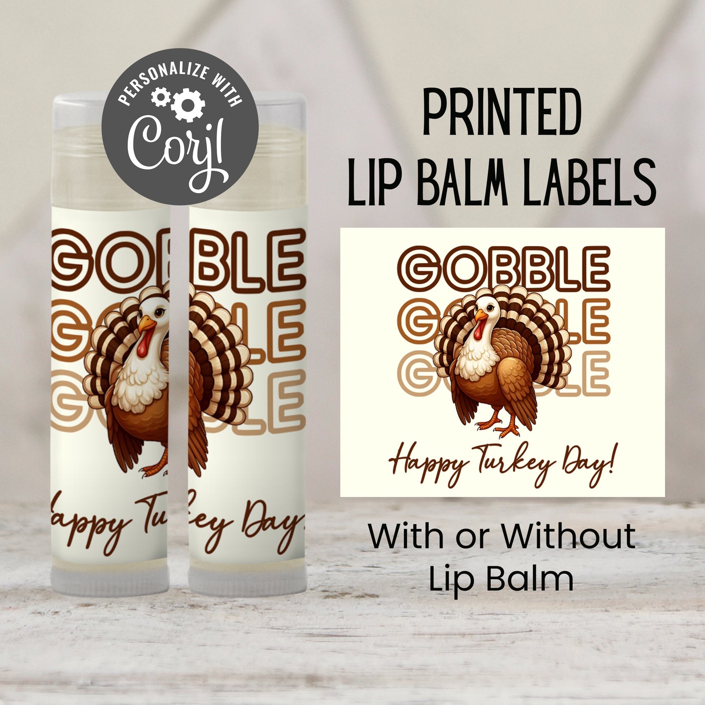 Gobble Gobble Happy Thanksgiving Lip Balm Favors: Turkey Chapstick Guest Gift for Holiday Dinner