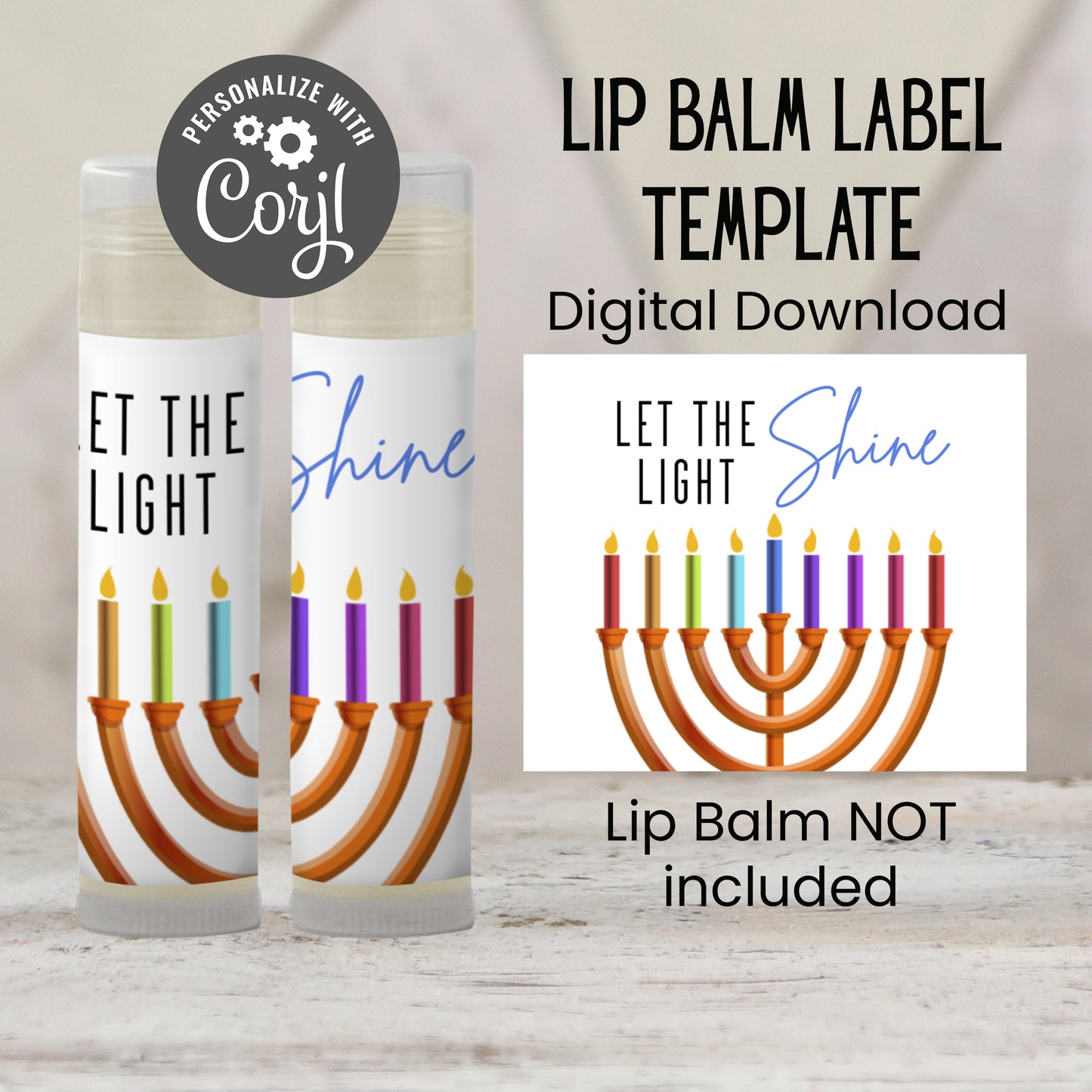 Let the Light Shine Hanukkah Lip Balm Label Template: Chanukah Party Favor (Digital Download)