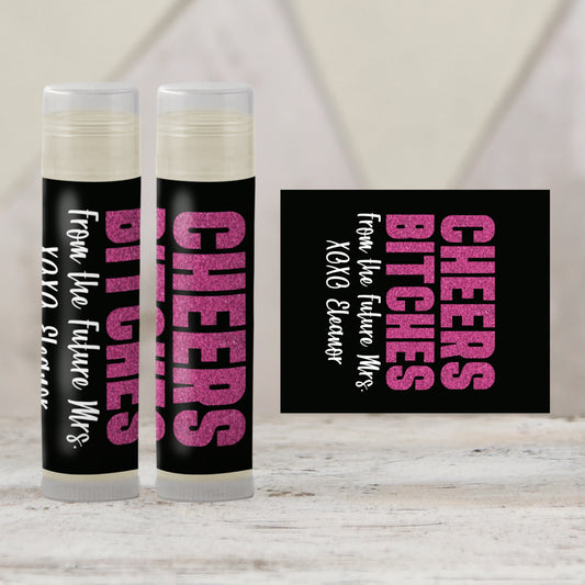 Cheers Bitches Chapstick Label Template: Bachelorette Party, Bride Favor