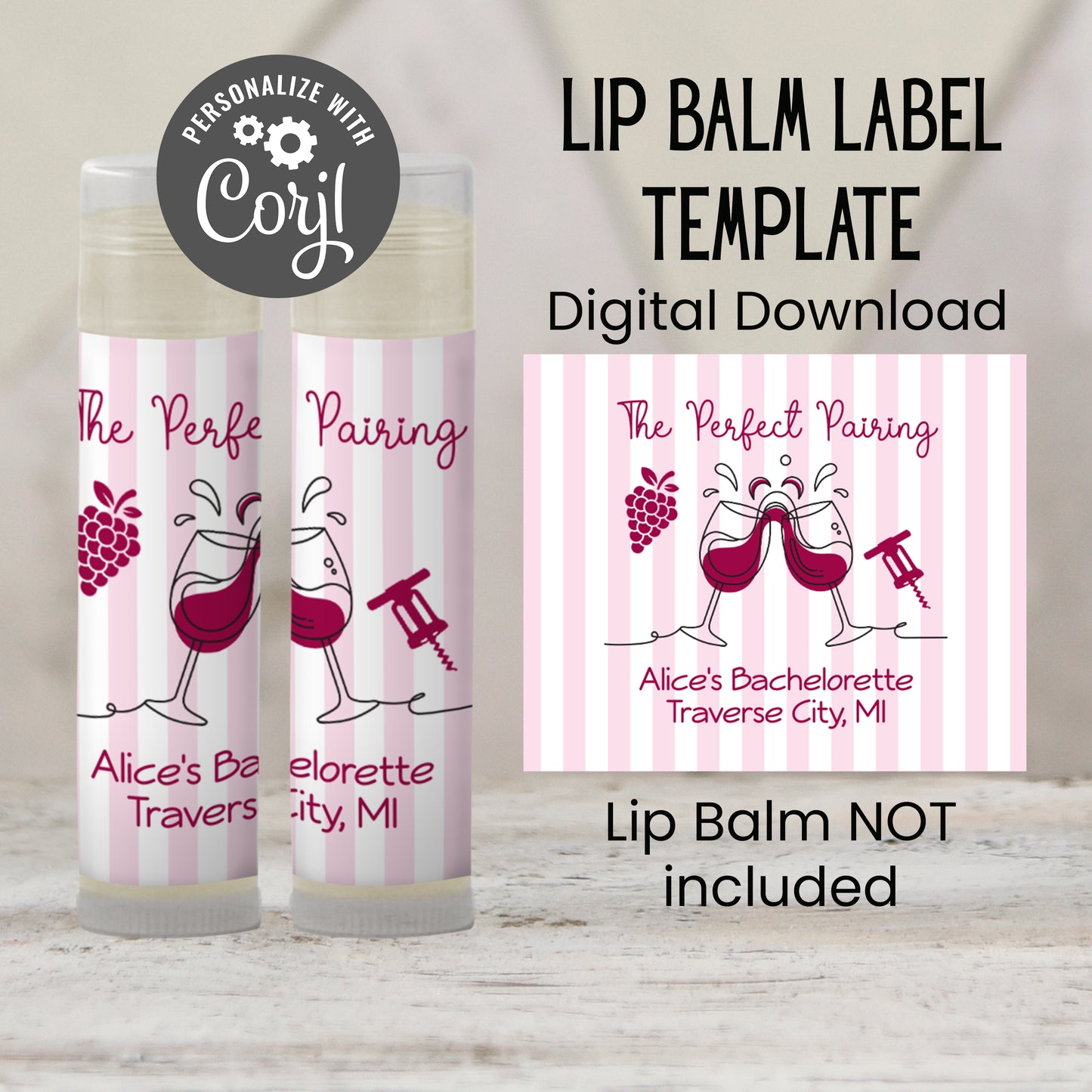 Printable Wine Theme Lip Balm Label TEMPLATE | Vino Bachelorette Favor | Vineyard Bridal Shower | Editable Girls Night Out Chapstick, 3203