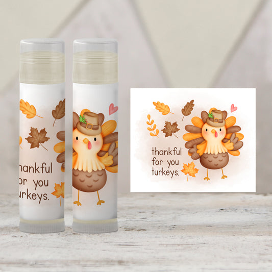 Thankful for You Turkeys Lip Balm Favors: Thanksgiving Chapstick Guest Gift for Kids, Family, or Friends