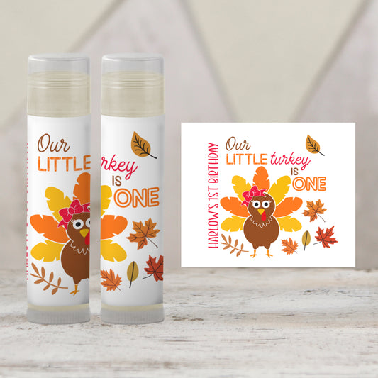 Our Little Turkey Is One Chapstick Favors: Girl Thanksgiving 1st Birthday Party Guest Gift