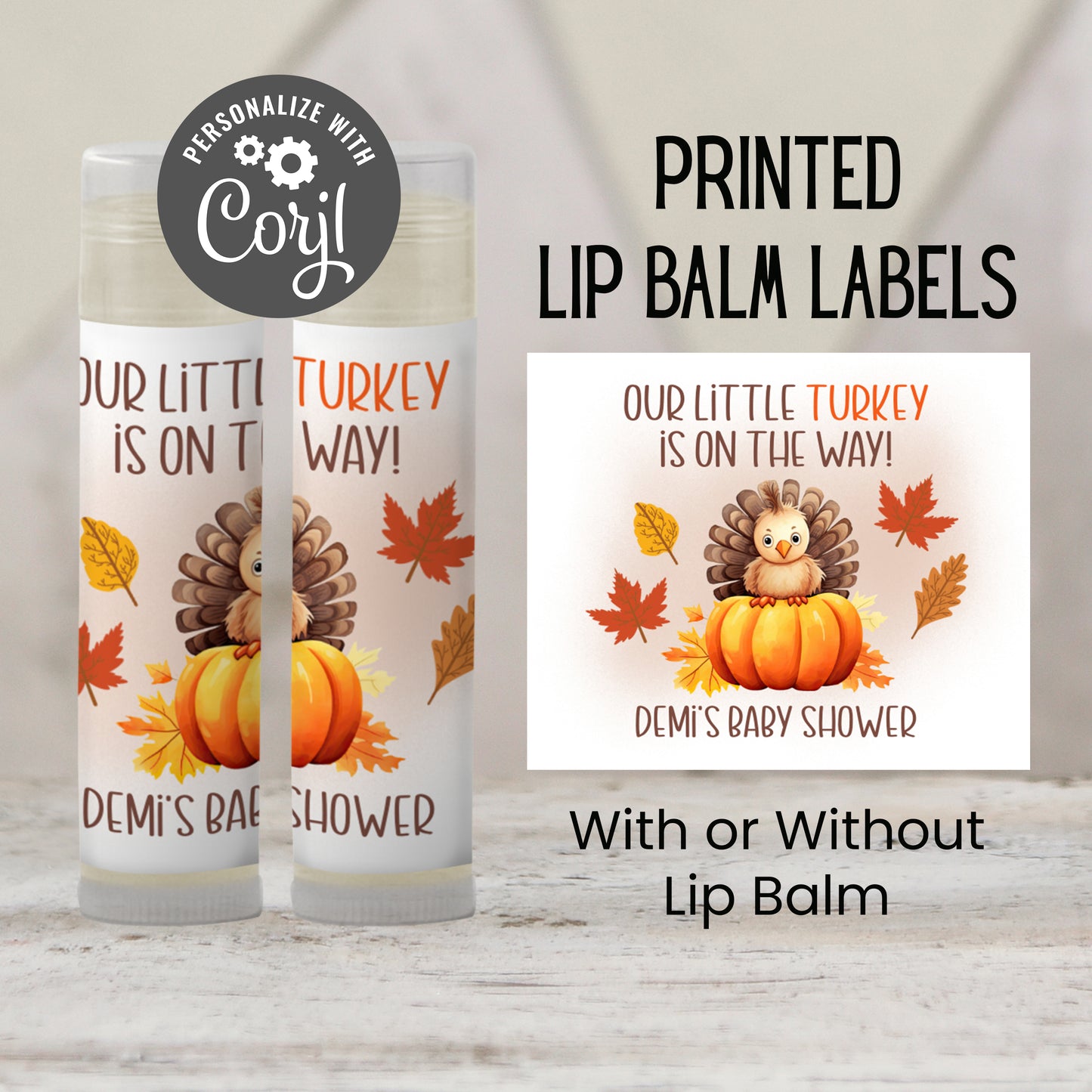 A Little Turkey Is On the Way Baby Shower Favors PRINTED Lip Balm Labels or Lip Balm Favors | Fall Thanksgiving Rustic Guest Gift 5015