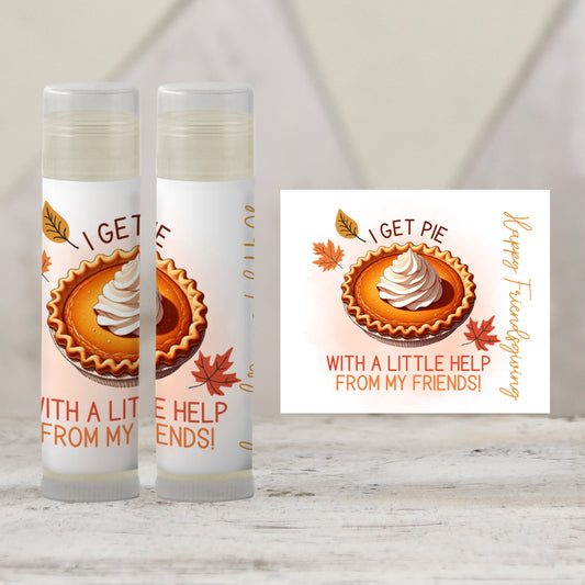 I Get Pie With a Little Help From My Friends Lip Balm Favors: Friendsgiving Party Guest Chapstick Gift